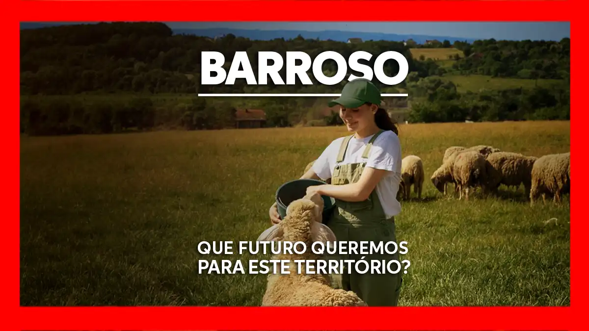 Imagem com moldura vermelha mostrando uma jovem com boné verde a alimentar ovelhas num campo do Barroso. Inclui os textos BARROSO e QUE FUTURO QUEREMOS PARA ESTE TERRITÓRIO?