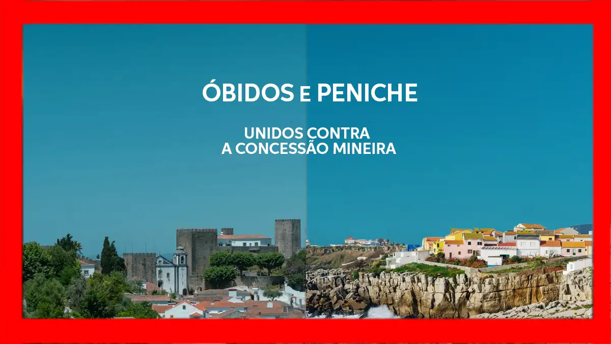 Imagem com moldura vermelha dividida ao meio, mostrando o Castelo de Óbidos à esquerda e as falésias costeiras de Peniche à direita. No topo, o texto ÓBIDOS E PENICHE UNIDOS CONTRA A CONCESSÃO MINEIRA.